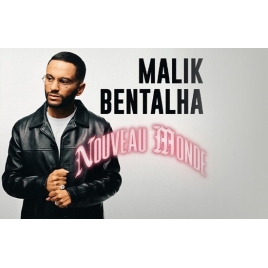 MALIK BENTALHA dans NOUVEAU MONDE à la Cigale à Paris le 31/12/2024 (JNL50)